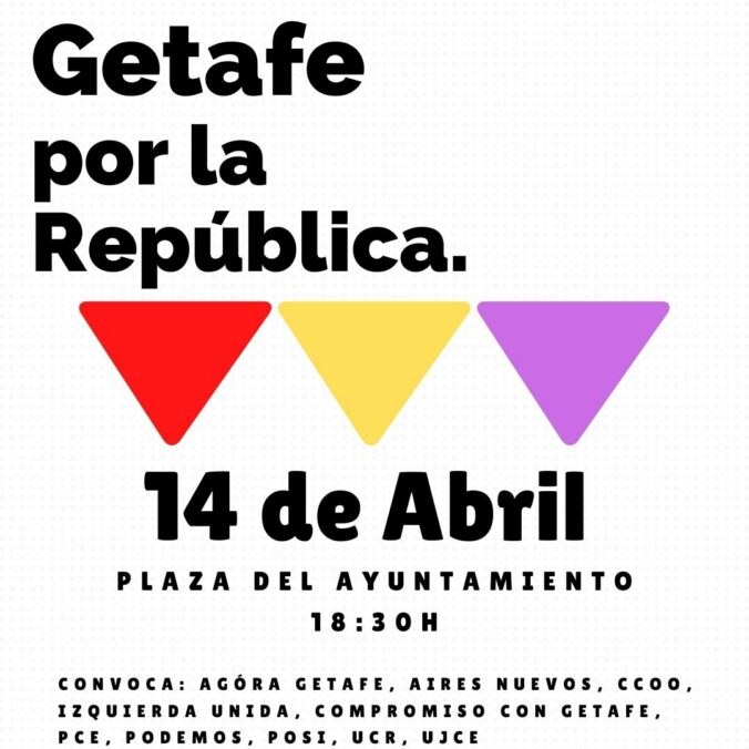 Concentración por la República. 14 de abril a las 18:30h en la Plaza del Ayuntamiento de Getafe.